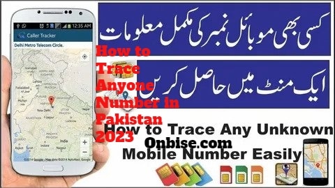 How to Trace Anyone Number in Pakistan 2023