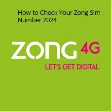 Easy Methods to Find Your Zong Sim Number 2024